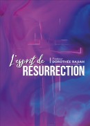 L’esprit de résurrection
