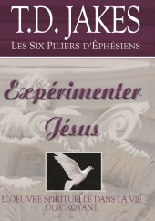Expérimenter Jésus